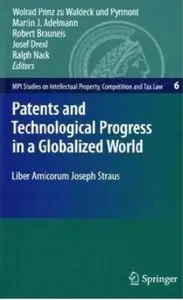 Patents and Technological Progress in a Globalized World [Repost]
