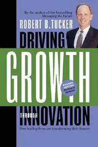 Driving Growth Through Innovation: How Leading Firms Are Transforming Their Futures (repost)