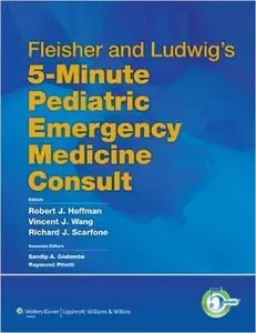 Fleisher and Ludwig's 5-minute Pediatric Emergency Medicine Consult (Repost)