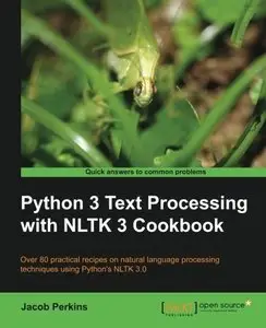 Python 3 Text Processing with NLTK 3 Cookbook (Repost)
