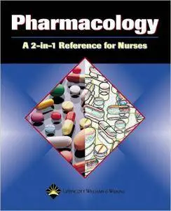 Pharmacology: A 2-in-1 Reference for Nurses