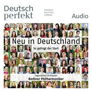 «Deutsch lernen Audio: Neu in Deutschland» by Spotlight Verlag