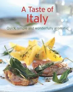 «A Taste of Italy: Our 100 top recipes presented in one cookbook» by Naumann & Göbel Verlag