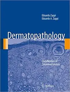 Dermatopathology: Classification of Cutaneous Lesions