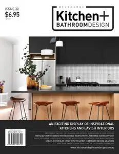 Melbourne Kitchen + Bathroom Design – 31 January 2023