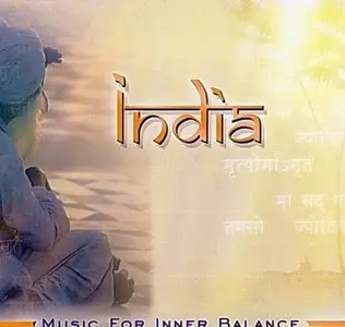 Existence & Margot Reisinger - India - Music For Inner Balance (2006)