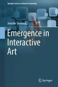 Emergence in Interactive Art (Repost)
