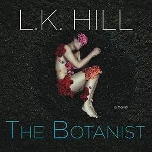 The Botanist [Audiobook]