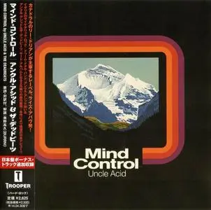 Uncle Acid & The Deadbeats - Mind Control (2013) [Japanese Edition]