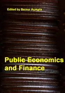 "Public Economics and Finance" ed. by Bernur Açıkgöz