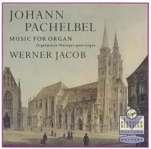 Pachelbel - Music for organ (Werner Jacob) [1993]