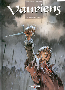 Vauriens - Tome 3 - Justine des Dieux