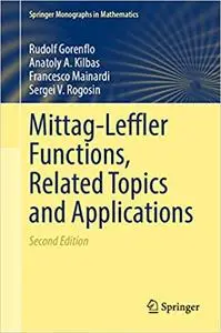 Mittag-Leffler Functions, Related Topics and Applications  Ed 2