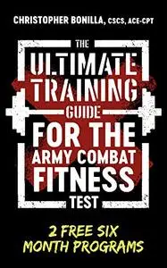 The Ultimate Training Guide for the Army Combat Fitness Test