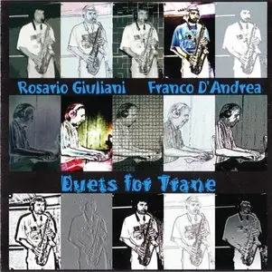 Rosario Giuliani, Franco D'Andrea: Duets For Trane