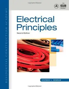 Residential Construction Academy: Electrical Principles, 2nd edition (repost)