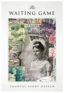 «The Waiting Game» by Chantal Ashby Heaven