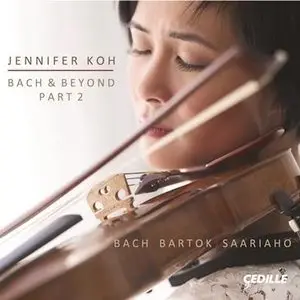 Jennifer Koh - Bach & Beyond, Part 2 (2015)