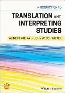 Introduction to Translation and Interpreting Studies