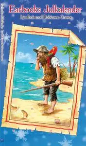 «Robinson Crusoe» by Daniel Defoe