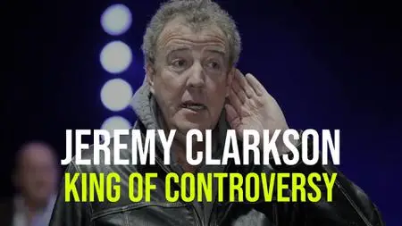 CH5. - Jeremy Clarkson: King of Controversy (2023)