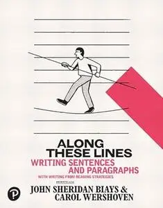 Along These Lines: Writing Sentences and Paragraphs (7th Edition)