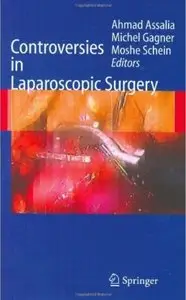 Controversies in Laparoscopic Surgery