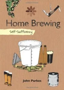 Home Brewing: Self-Sufficiency (repost)