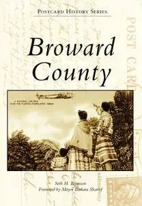 Broward County (Postcard History Series)