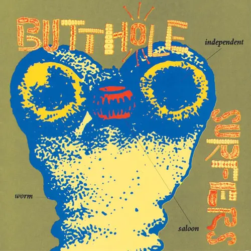 Butthole Surfers - Independent Worm Saloon (1993) {Capitol} / AvaxHome