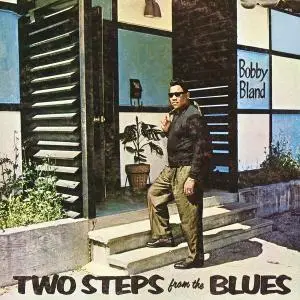 Bobby Bland - Two Steps From The Blues (1961/2021) [Official Digital Download 24/96]