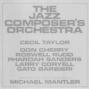 The Jazz Composer's Orchestra - The Jazz Composer's Orchestra (1968) {ECM JCOA 1001-02 rel 1994}