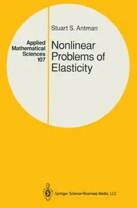 Nonlinear Problems of Elasticity