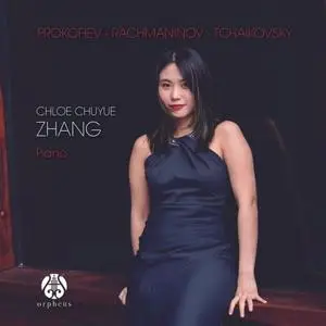 Chloe Chuyue Zhang - Prokofiev - Rachmaninov - Tchaikovsky (2022) [Official Digital Download]
