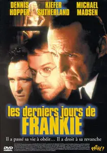 Les Derniers jours de Frankie La Mouche (1997) [Re-UP]