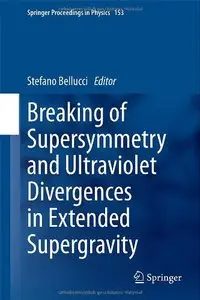 Breaking of Supersymmetry and Ultraviolet Divergences in Extended Supergravity