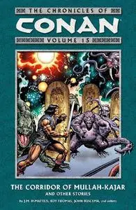 Dark Horse-The Chronicles Of Conan Vol 15 The Corridor Of Mullah Kajar And Other Stories 2016 Hybrid Comic eBook