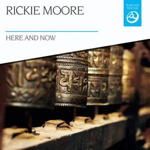 Rickie Moore - Here and Now (2015)