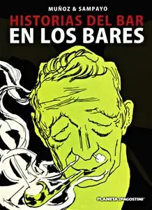 Historias del Bar Tomo 3 de 3: En Los Bares