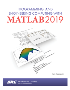 Programming and Engineering Computing with MATLAB 2019