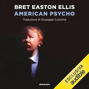 «American Psycho» by Bret Easton Ellis
