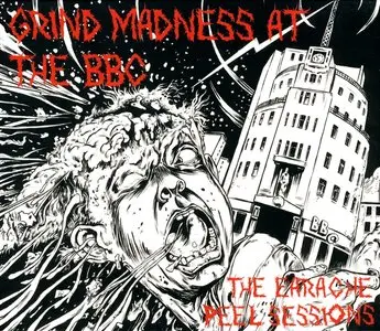 VA - Grind Madness At The BBC (2009, 3CD)