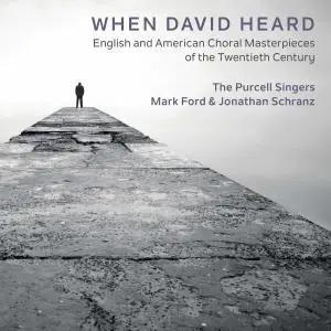 The Purcell Singers - When David Heard (2019)