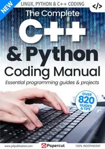 The Complete C++ & Python Coding Manual - Issue 4 - December 2023