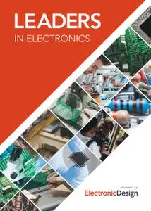 Electronic Design - Leaders in Electronics 2017