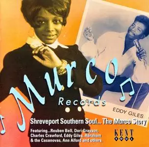 Various Artists - Shreveport Southern Soul: The Murco Story (2000) {Kent Records CDKEND178 rec 1967-1973}