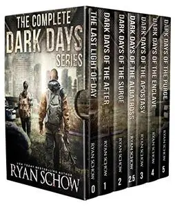 The Complete Dark Days Series: A Post-Apocalyptic, Grid-Down Survival Series