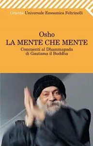 Osho - La mente che mente