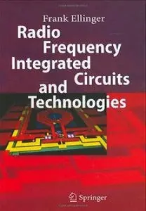 Radio Frequency Integrated Circuits and Technologies (repost)