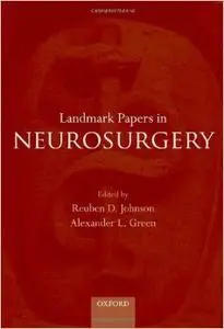 Landmark Papers in Neurosurgery (Repost)